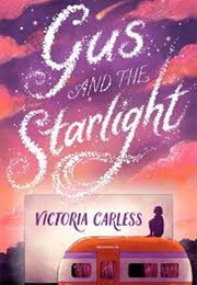 Gus and the Starlight (Victoria Carless)