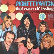 That Same Old Feeling - Pickettywith