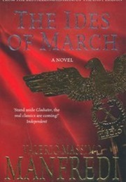 The Ides of March (Valerio Massimo Manfredi)
