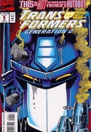 Transformers Generation 2 (1993); #1 - War Without End (Marvel)