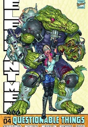 Elephantmen: Questionable Things (Richard Starkings)