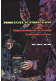 From Faust to Strangelove (Roslynn Haynes)