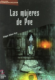 Poe's Women (Edgar Allan Poe)
