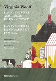 Las Aventuras Agricolas De Un Cockney (Virginia Woolf)
