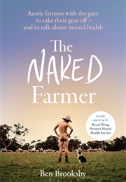 The Naked Farmer (Ben Brooksby)