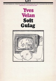 Soft Gulag (Yves Velan)