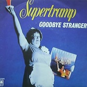 Goodbye Stranger - Supertramp