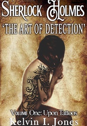Sherlock Holmes 'Art of Detection (Kelvin I. Jones)