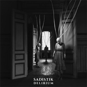Sadistik - Delirium - EP