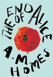 The End of Alice (A.M. Homes)