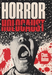 Horror Holocaust (Charles Balun)