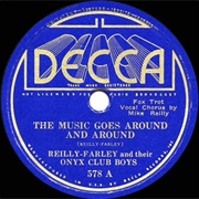 The Music Goes Round &amp; Round -  Riley-Farley Orchestra