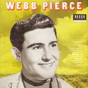 I Don't Care - Webb Pierce