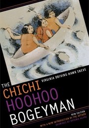 The Chichi Hoohoo Bogeyman (Sneve, Virginia Driving Hawk)