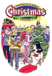 Archie's Classic Christmas Stories Volume 1 (John L. Goldwater)