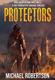 The Protectors (Michael Robertson)