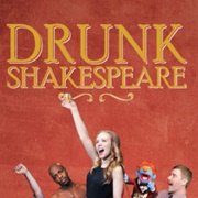 Drunk Shakespeare