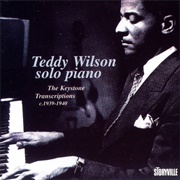 Teddy Wilson - Solo Piano: The Keystone Transcriptions C.1939-1940