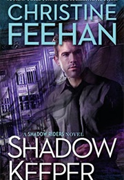 Shadow Keeper (Christine Feehan)