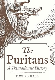 The Puritans: A Transatlantic History (David D. Hall)