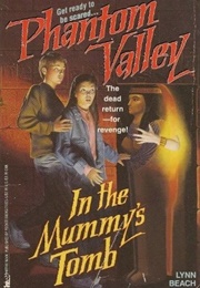 In the Mummy's Tomb (Lynn Beach)