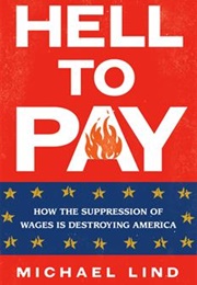 Hell to Pay (Michael Lind)
