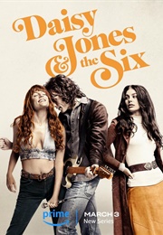 Daisy Jones &amp; the Six (TV Series) (2023)