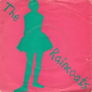 No One's Little Girl - The Raincoats