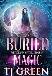Buried Magic (TJ Green)