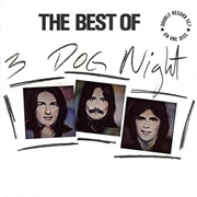 Three Dog Night - The Best of Three Dog Night