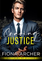 Craving Justice (FIONA ARCHER)