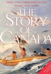 The Story of Canada (Janet Lunn and Christopher Moore)