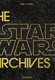 The Star Wars Archives. 1977–1983 (Paul Duncan)