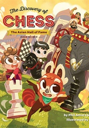 The Discovery of Chess: The Asian Hall of Fame (Phil Amara & Oliver Chin)