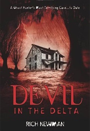 Devil in the Delta (Rich Newman)