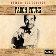 Leavin' and Sayin' Goodbye - Faron Young