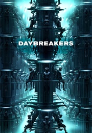 Daybreakers (2009)