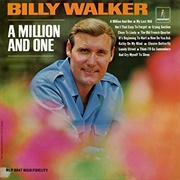 A Million and One - Billy Walker
