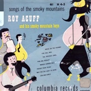 Roy Acuff- Songs of the Smoky Mountains