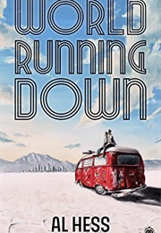 World Running Down (Al Hess)