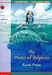 The Music of Dolpins (Karen Hesse)