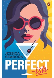 Perfect-Ish (Jessica Seaborn)