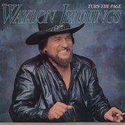 Turn the Page (Waylon Jennings, 1985)