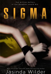 Sigma (Jasinda Wilder)