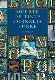Muerte De Tinta (Cornelia Funke)