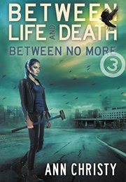 Between No More (Ann Christy)