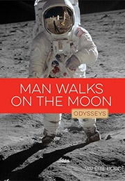 Man Walks on the Moon (Valerie Bodden)