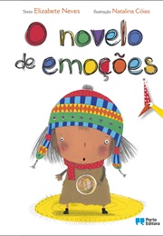 O Novelo De Emoções (Elizabete Neves)