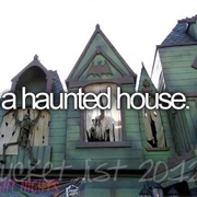 Go to a Haunted House