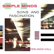 Sons and Fascination/Sister Feelings Call (Simple Minds, 1981)